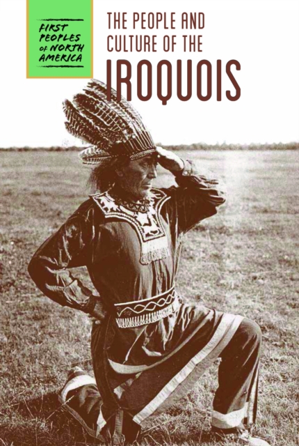 The People and Culture of the Iroquois, PDF eBook