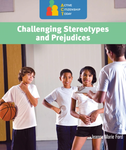 Challenging Stereotypes and Prejudices, PDF eBook