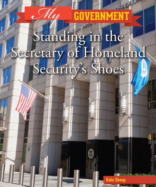 Standing in the Secretary of Homeland Security's Shoes, PDF eBook