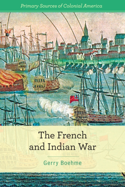 The French and Indian War, PDF eBook