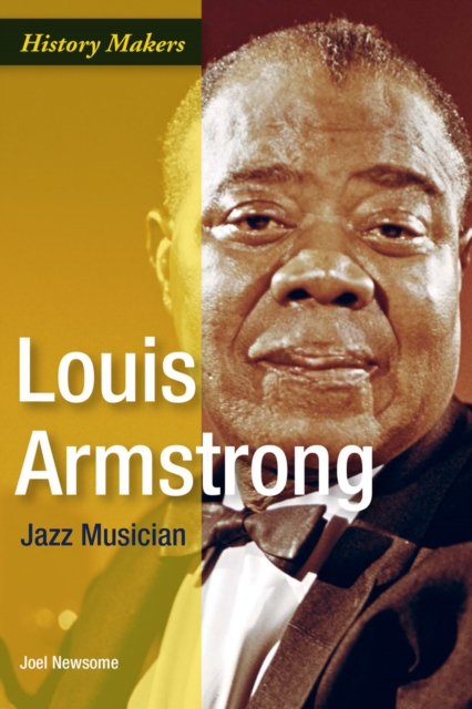 Louis Armstrong : Jazz Musician, PDF eBook