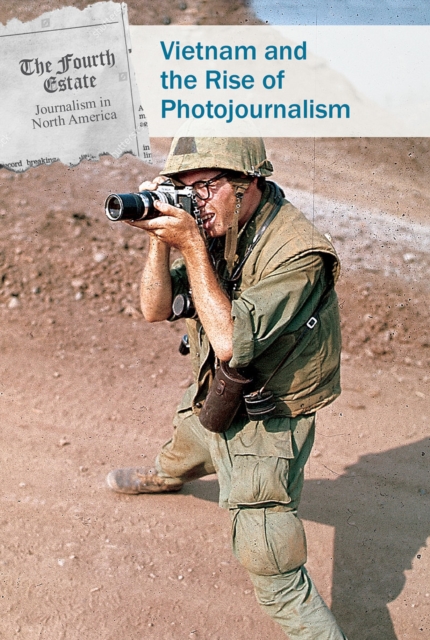 Vietnam and the Rise of Photojournalism, PDF eBook