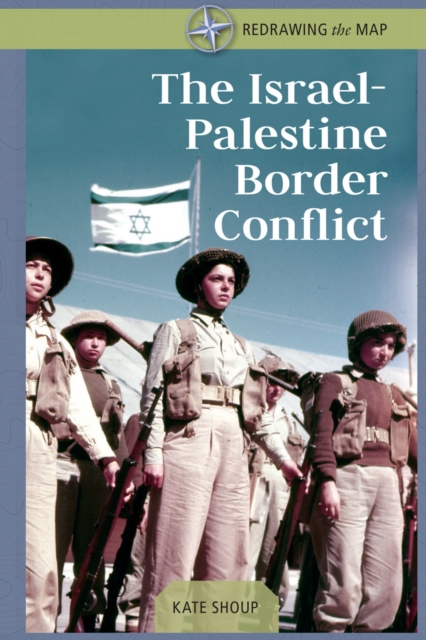 The Israel-Palestine Border Conflict, PDF eBook