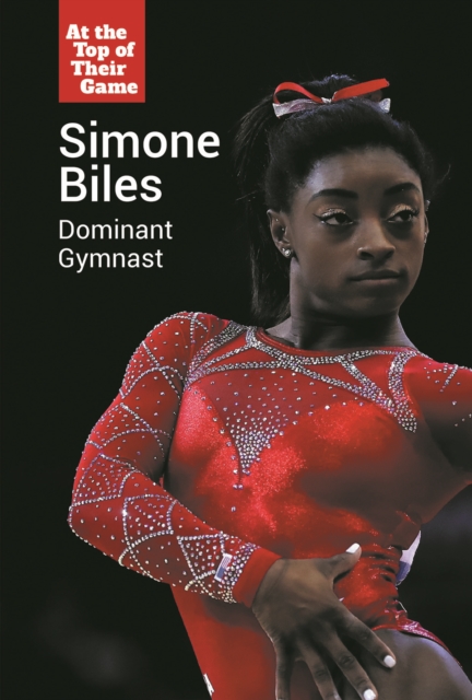 Simone Biles : Dominant Gymnast, PDF eBook