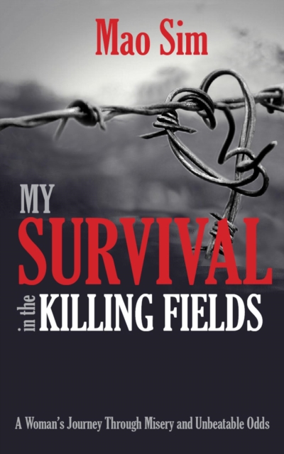 My Survival in the Killing Fields, EPUB eBook
