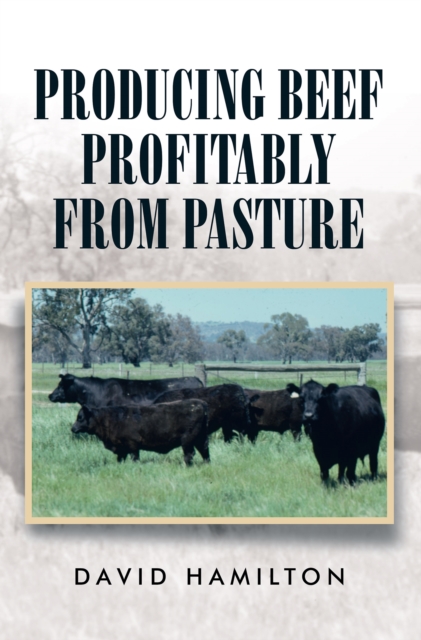 Producing Beef Profitably from Pasture, EPUB eBook
