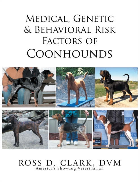 Medical, Genetic & Behavioral Risk Factors of Coonhounds, EPUB eBook