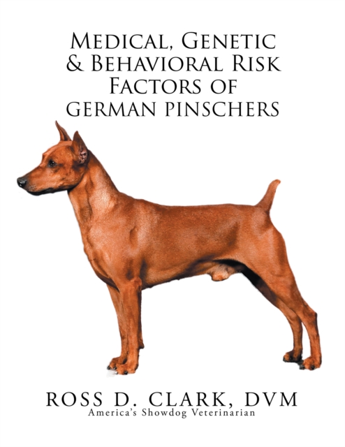 Medical, Genetic & Behavioral Risk Factors of German Pinschers, EPUB eBook