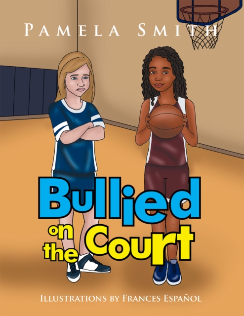 Bullied on the Court, EPUB eBook