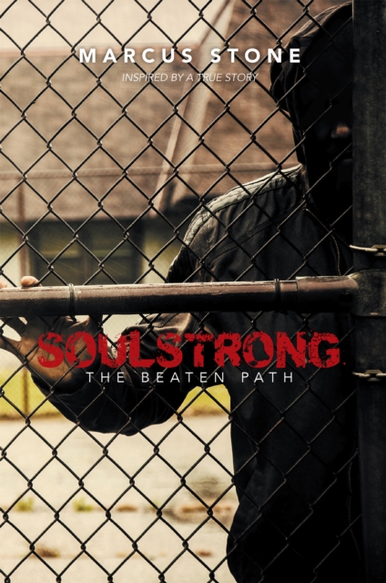 Soulstrong : The Beaten Path, EPUB eBook