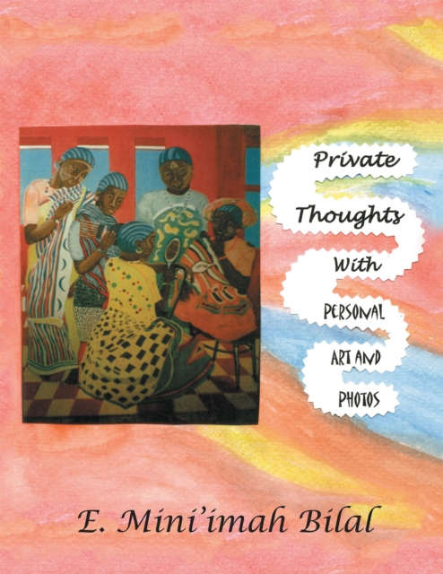 Private Thoughts with Personal Art and Photos, EPUB eBook