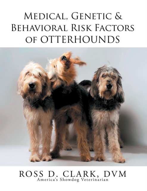 Medical, Genetic & Behavioral Risk Factors of Otterhounds, EPUB eBook