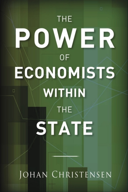 The Power of Economists within the State, EPUB eBook
