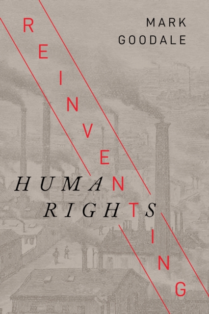 Reinventing Human Rights, Hardback Book