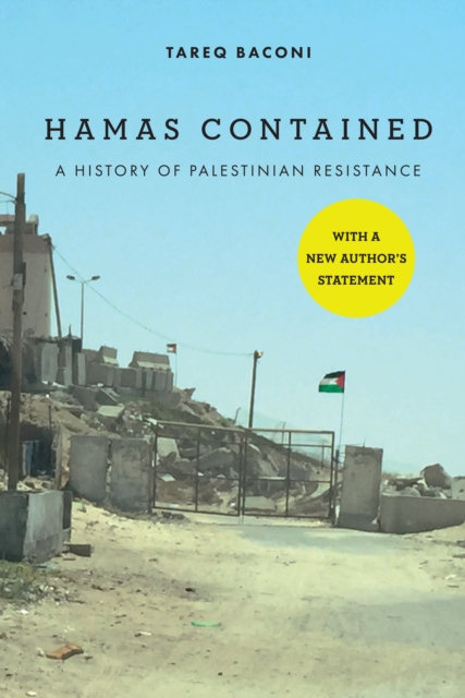 Hamas Contained : The Rise and Pacification of Palestinian Resistance, Paperback / softback Book