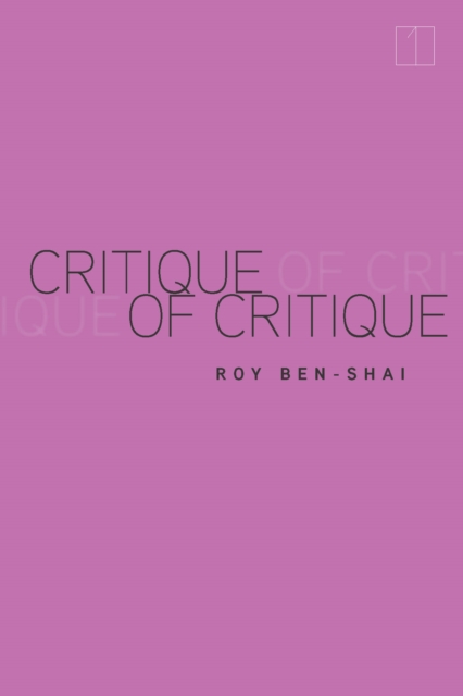 Critique of Critique, Hardback Book