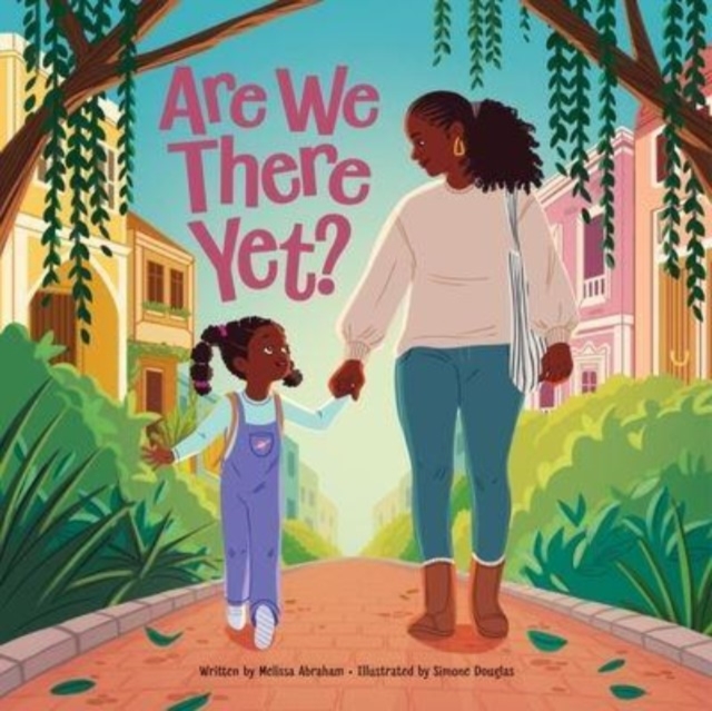 Are We There Yet?, Hardback Book