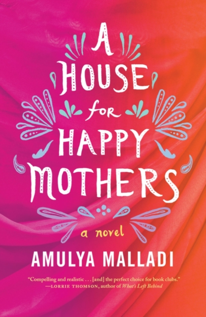 A House for Happy Mothers : A Novel, Paperback / softback Book
