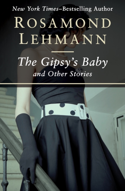 The Gipsy's Baby : And Other Stories, PDF eBook
