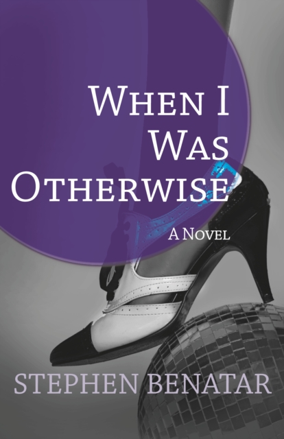 When I Was Otherwise : A Novel, PDF eBook