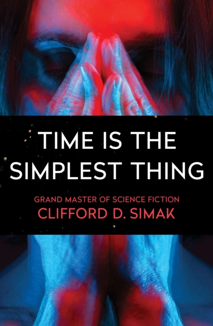 Time Is the Simplest Thing, EPUB eBook
