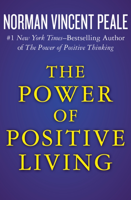 The Power of Positive Living, EPUB eBook