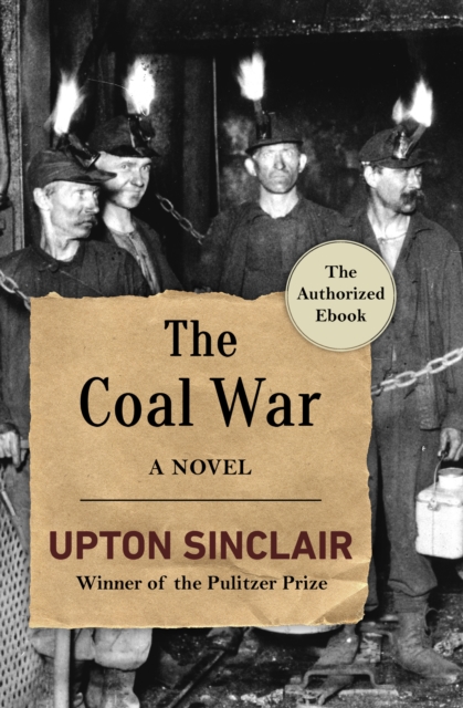 The Coal War : A Novel, EPUB eBook