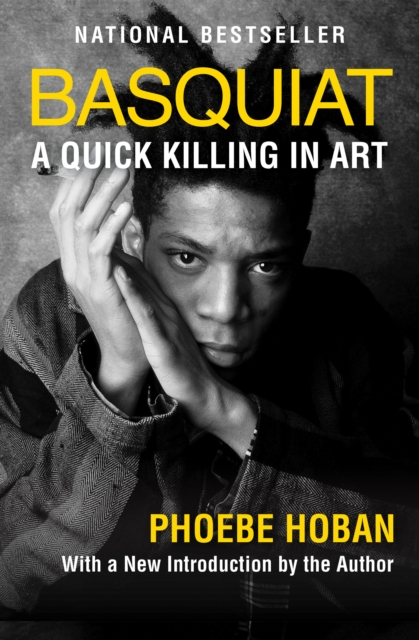 Basquiat : A Quick Killing in Art, EPUB eBook