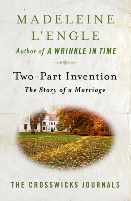 Two-Part Invention : The Story of a Marriage, EPUB eBook