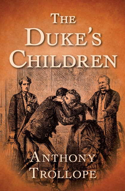 The Duke's Children, EPUB eBook