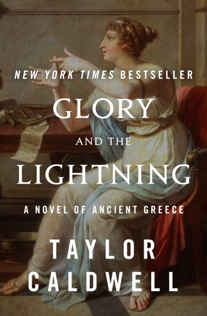 Glory and the Lightning : A Novel of Ancient Greece, EPUB eBook