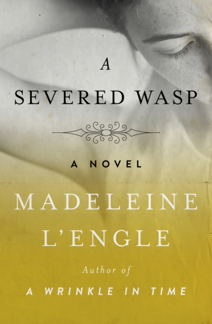 A Severed Wasp : A Novel, Paperback / softback Book