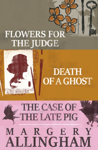 Flowers for the Judge, Death of a Ghost, and The Case of the Late Pig, EPUB eBook