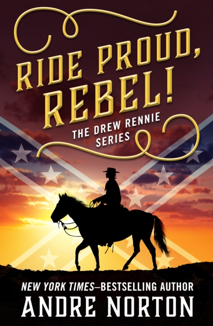 Ride Proud, Rebel!, EPUB eBook