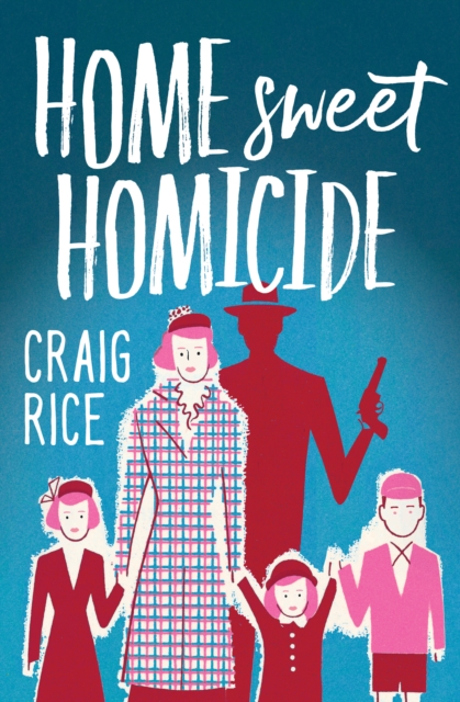Home Sweet Homicide, EPUB eBook