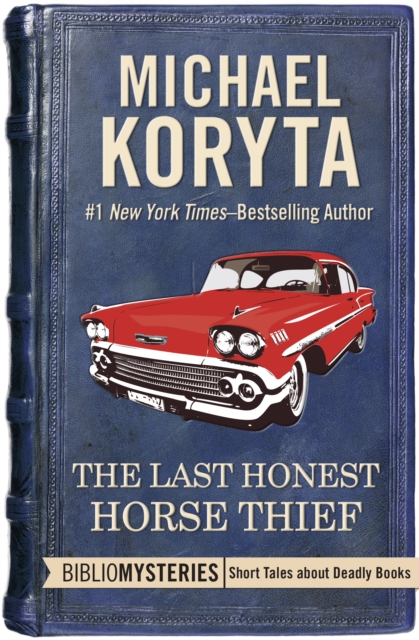 The Last Honest Horse Thief, EPUB eBook