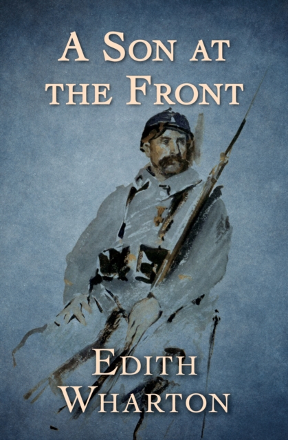 A Son at the Front, EPUB eBook