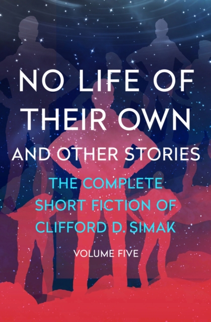No Life of Their Own : And Other Stories, Paperback / softback Book