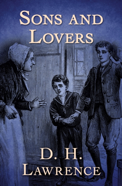 Sons and Lovers, EPUB eBook