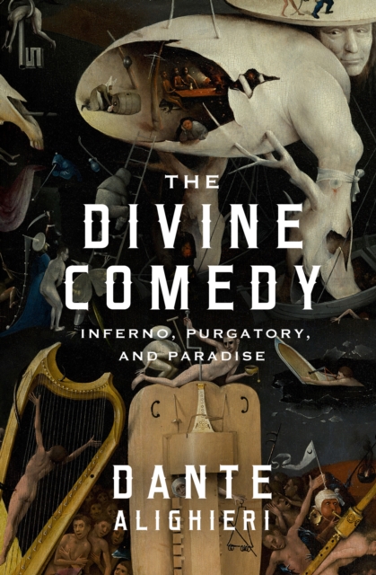 The Divine Comedy : Inferno, Purgatory, and Paradise, EPUB eBook