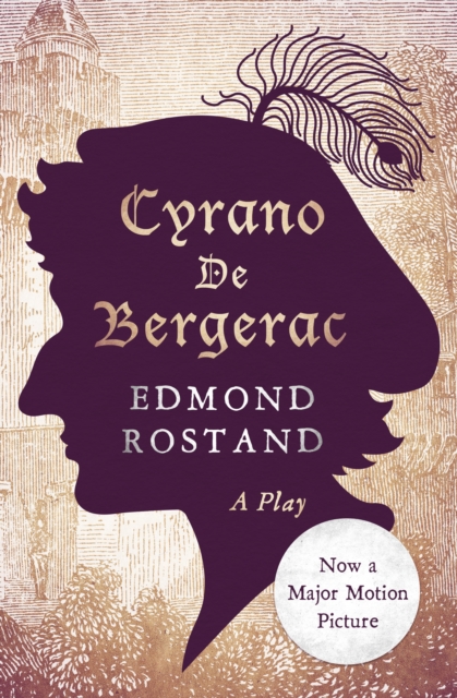 Cyrano De Bergerac : A Play, EPUB eBook