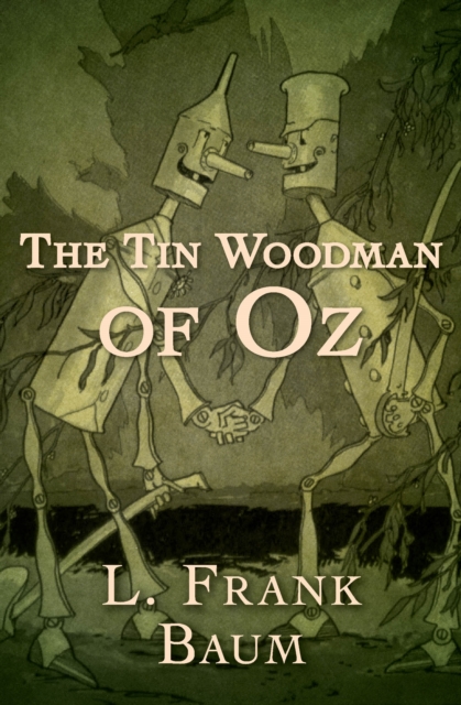 The Tin Woodman of Oz, EPUB eBook
