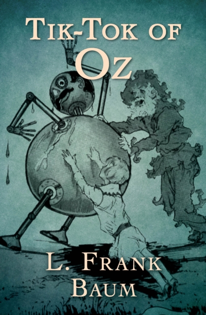 Tik-Tok of Oz, EPUB eBook