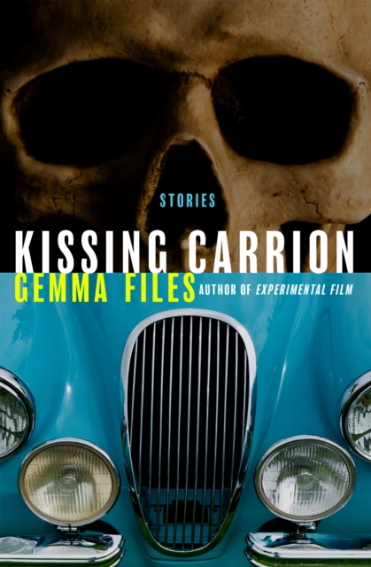 Kissing Carrion : Stories, EPUB eBook