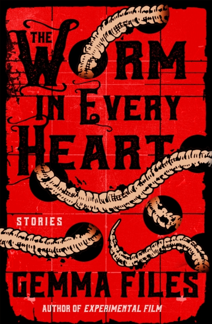 The Worm in Every Heart : Stories, EPUB eBook
