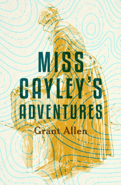 Miss Cayley's Adventures, EPUB eBook