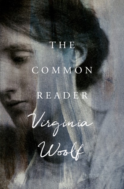 The Common Reader, EPUB eBook