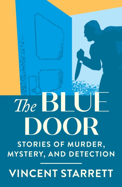 The Blue Door : Stories of Murder, Mystery, and Detection, EPUB eBook