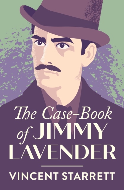 The Case-Book of Jimmy Lavender, EPUB eBook