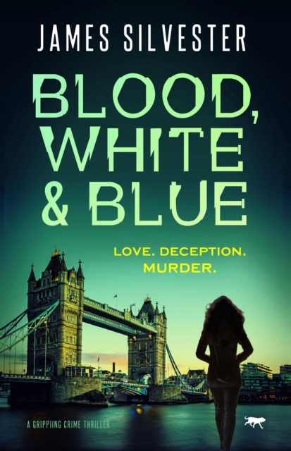 Blood, White and Blue : A Gripping Crime Thriller, EPUB eBook